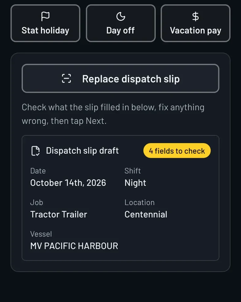 The Log screen after a slip is read: a dispatch slip draft with the date, shift, job, location and vessel filled in, and 4 fields to check.