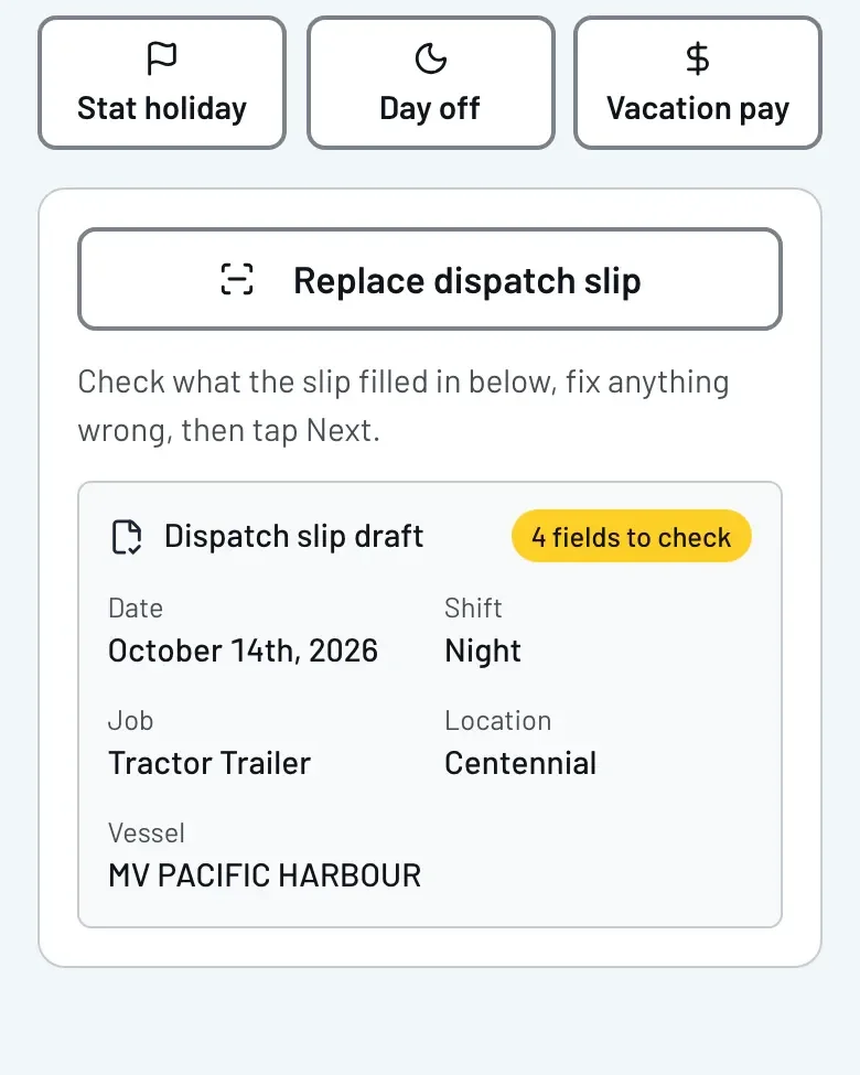 The Log screen after a slip is read: a dispatch slip draft with the date, shift, job, location and vessel filled in, and 4 fields to check.